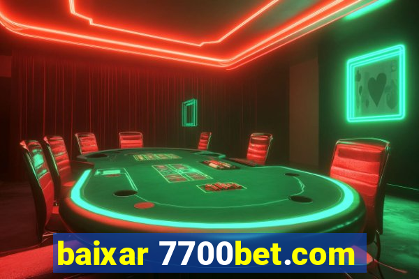 baixar 7700bet.com